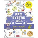 Pro bystré oči Aktivity pro chlapce – Zbozi.Blesk.cz