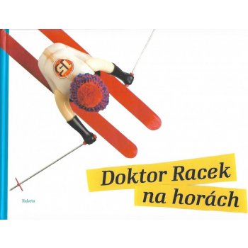 Doktor Racek na horách Milada Rezková, Lukáš Urbánek