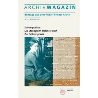 ARCHIVMAGAZIN. Beiträge aus dem Rudolf Steiner Archiv – Sleviste.cz