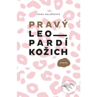 Pravý leopardí kožich - Hana Kolaříková – Zbozi.Blesk.cz