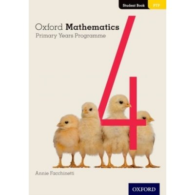 Oxford Mathematics Primary Years Programme Student Book 4