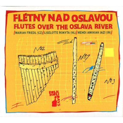 Flétny nad Oslavou. Folkové prázdniny CD – Zboží Mobilmania