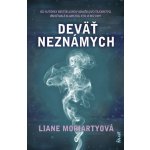 Deväť neznámych - Liane Moriarty – Hledejceny.cz