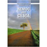 Nemoc jako cesta – Hledejceny.cz