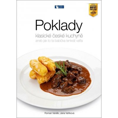 Poklady klasické české kuchyně - Roman Vaněk; Jana Vaňková – Zboží Mobilmania