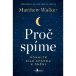 Melvil Proč spíme - Matthew Walker – Zboží Dáma