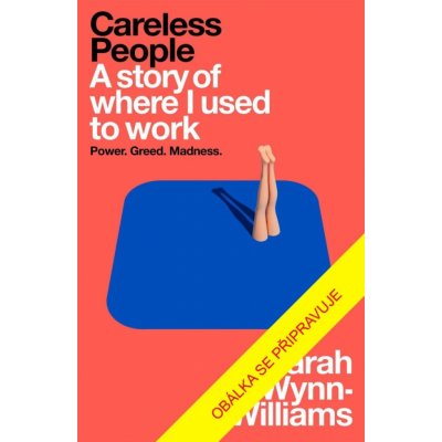 Bezohlední lidé. Jak jsem pracovala ve Facebooku – moc, chamtivost a ztracené ideály – Zboží Mobilmania