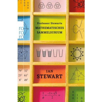 Professor Stewarts mathematisches Sammelsurium Stewart IanPaperback