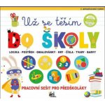 Jiri Models Pracovní sešit Už se těším do školy – Hledejceny.cz