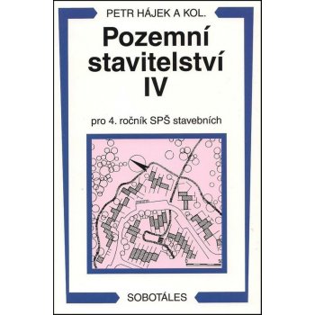 Pozemní stavitelství IV pro 4.r. SPŠ stavební - Václav Hájek