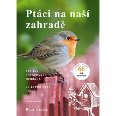 Ptáci na naší zahradě – Hledejceny.cz