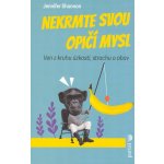 Nekrmte svou opičí mysl - Jennifer Shannonová – Hledejceny.cz