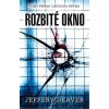 Elektronická kniha Rozbité okno - Jeffery Deaver