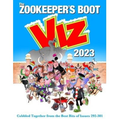 Viz Annual 2023: Zookeeper's Boot: Cobbled Together from the Best Bits of Issues 292-301 – Zboží Mobilmania