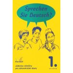Sprechen Sie Deutsch? - pro zdravotnické obory - 1. díl kniha pro u – Hledejceny.cz