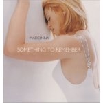 Madonna - Something to remember CD – Hledejceny.cz