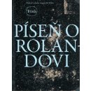 Píseň o Rolandovi - Pelán Jiří