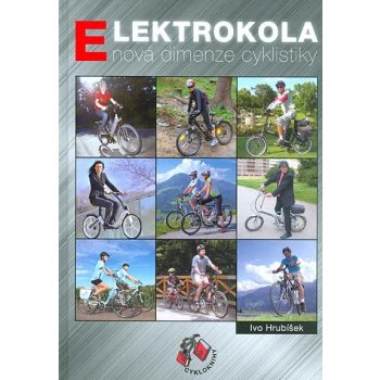 Elektrokola nová dimenze cyklistiky