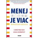 Menej je Viac - minimálne rodičovstvo - Asha, Christine Koh, Dornfest