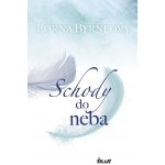 Schody do neba - Lorna Byrneová – Sleviste.cz