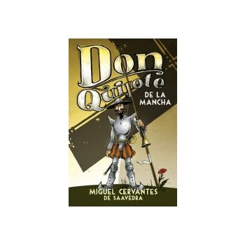 Don Quijote de La Mancha Cervantes de Miguel