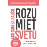 Ako som sa naučil rozumieť svetu - Hans Rosling – Zboží Mobilmania