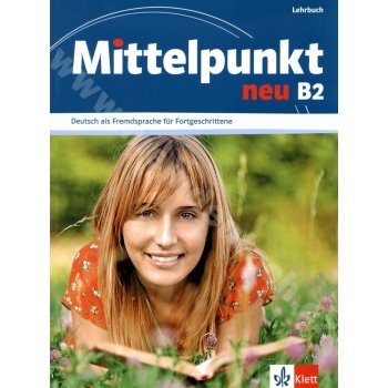 MITTELPUNKT NEU B2 Lehrbuch