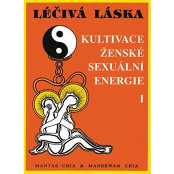 Léčivá láska I