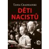 Děti nacistů - Tania Crasnianski
