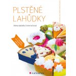 Plstěné lahůdky - Grimmichová Isabella Alena – Zbozi.Blesk.cz