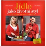 Jídlo jako životní styl – Hledejceny.cz