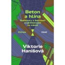 Kniha Beton a hlína - Viktorie Hanišová