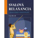 Svalová relaxancia v anesteziologii a intenzivní péči