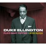 Duke Ellington - Plays Mary Poppins Afro Bossa DIGI CD – Hledejceny.cz