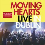 Live in Dublin Moving Hearts LP – Hledejceny.cz