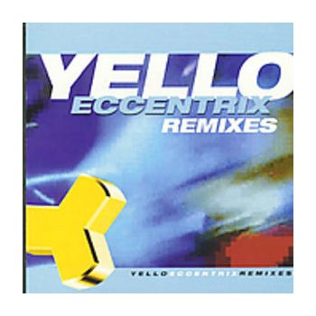 Yello - Eccentrix - remixes CD