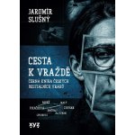 Cesta k vraždě – Hledejceny.cz