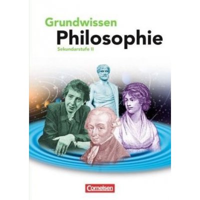 Grundwissen Philosophie, Sekundarstufe II