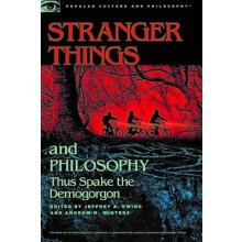 Stranger Things and Philosophy