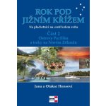 Rok pod Jižním křížem. Na plachetnici kolem světa,část 2. - Jana a Otakar Honsovi - Krigl – Hledejceny.cz