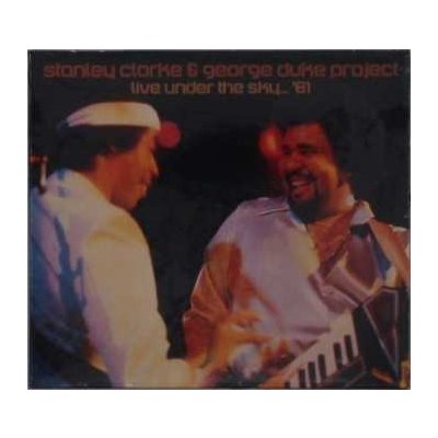 Stanley Clarke/George Duke - Live Under The Sky '81 CD