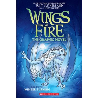 Winter Turning: A Graphic Novel Wings of Fire Graphic Novel #7 – Zbozi.Blesk.cz