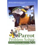 The Parrot Problem Solver - Barbara Heidenreich – Hledejceny.cz