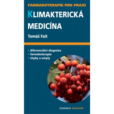 Klimakterická medicína - Tomáš Fait – Hledejceny.cz