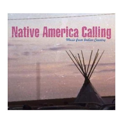 V/A - Native America Calling CD – Zbozi.Blesk.cz
