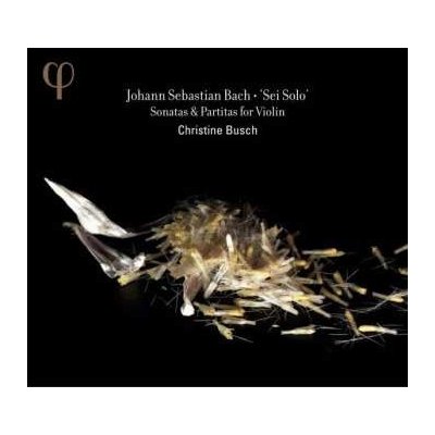 Johann Sebastian Bach - Sei Solo - Sonatas Partitas For Violin CD – Hledejceny.cz