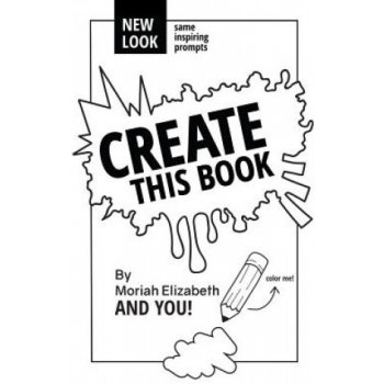 Create This Book Elizabeth MoriahPaperback