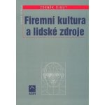 Firemní kultura a lidské zdroje - Zdeněk Šigut – Hledejceny.cz