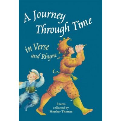 Journey Through Time in Verse and Rhyme
