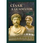 César a gladiátor - Bauerová Anna – Hledejceny.cz